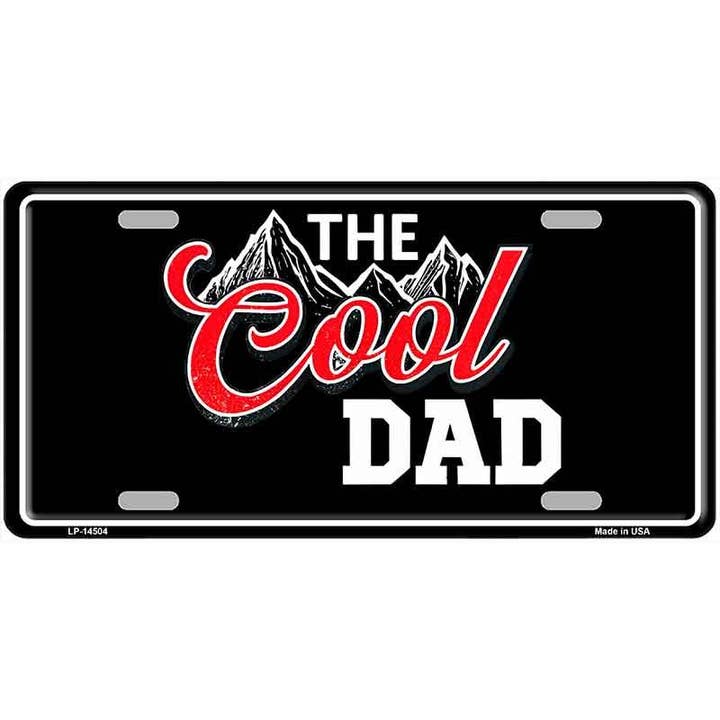 The Cool Dad Novelty Metal License Plate LP-14504 for wholesale by Smart Blonde