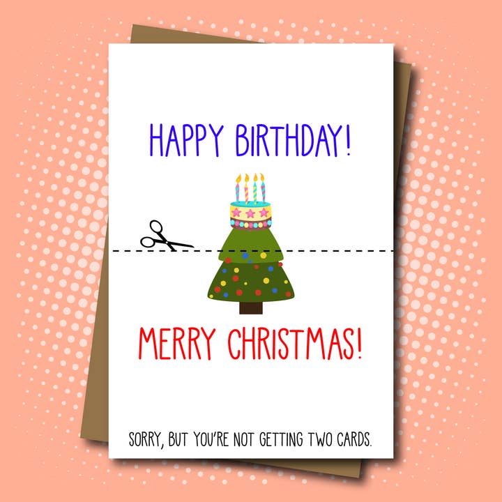 Birthmas - Happy Birthday / Merry Christmas Card for wholesale by Maya Rose Creations