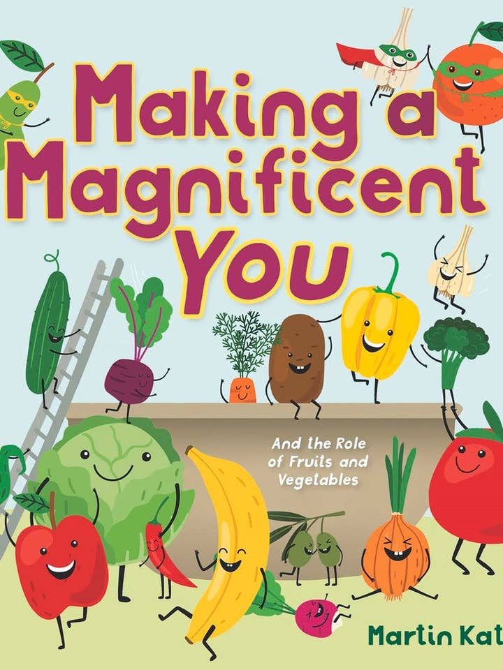 Making a Magnificent You: the Role of Fruits and Vegetables for wholesale by Independent Publishers Group