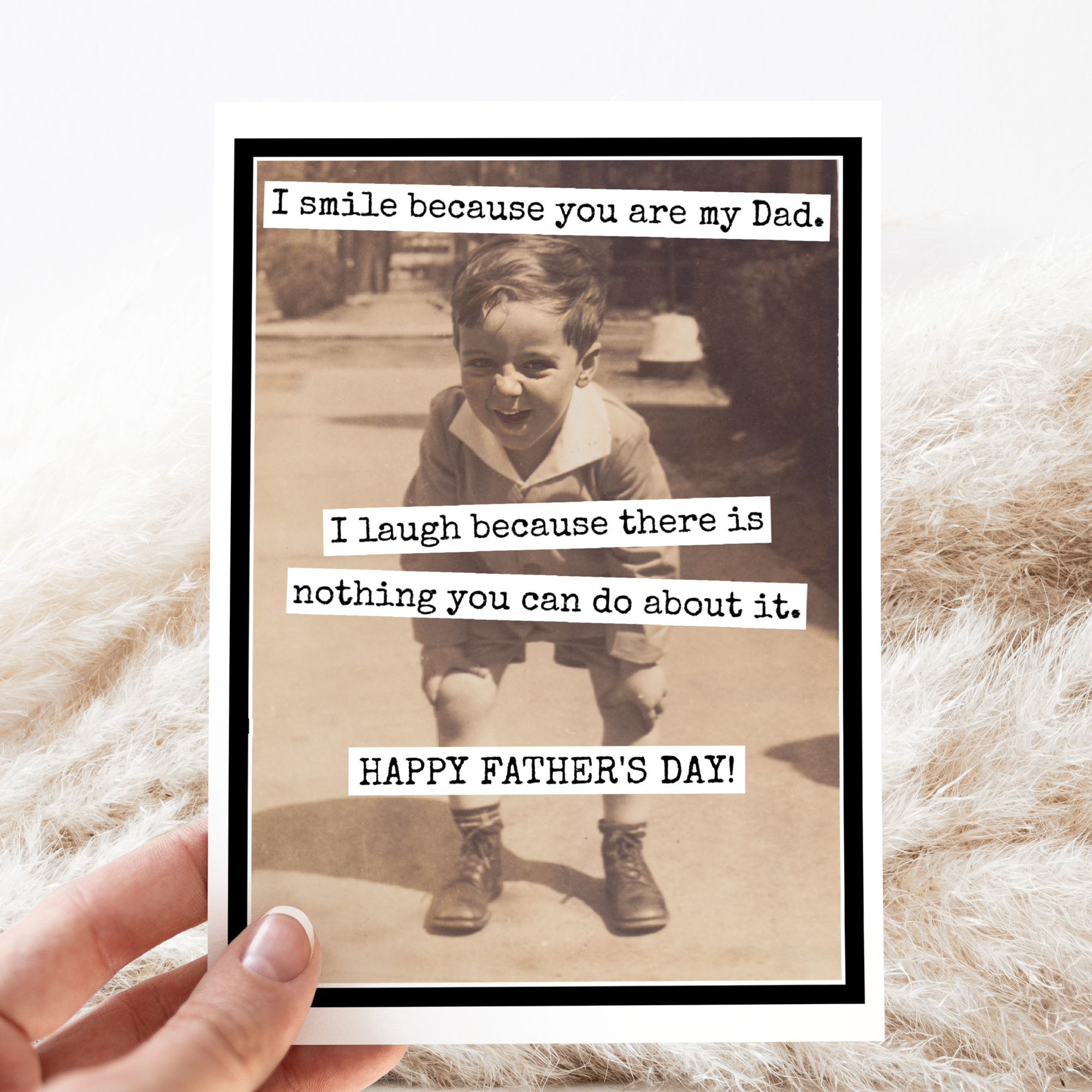 Raven's Rest Studio - Wholesale Father's Day Card - Father's Day Card. I Smile Because You Are My Dad. I Laugh..3