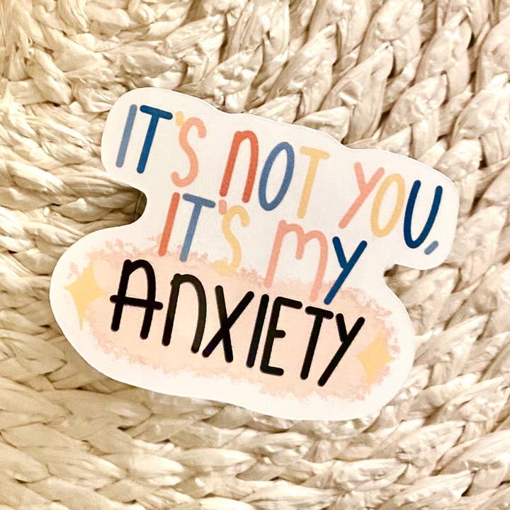 No eres tú, es mi pegatina de ansiedad para venta al por mayor de Krafted by Kin LLC