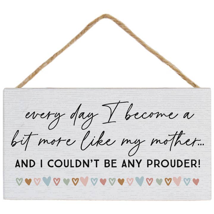 Mehr wie Mutter - Petite Hanging Accents für den Großhandel von Sincere Surroundings