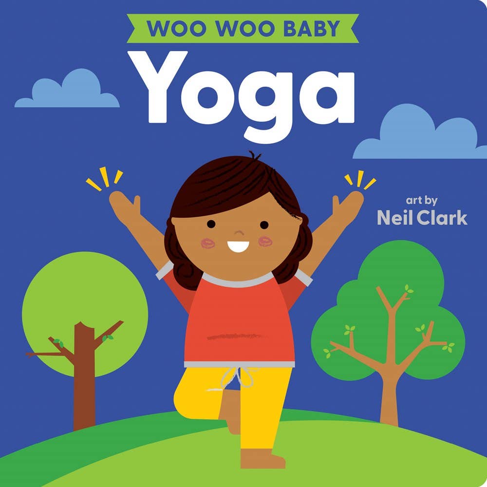 Gibbs Smith - Vente Livre pour enfants de maternelle (de 3 à 5 ans) - Woo Woo Baby : Yoga0