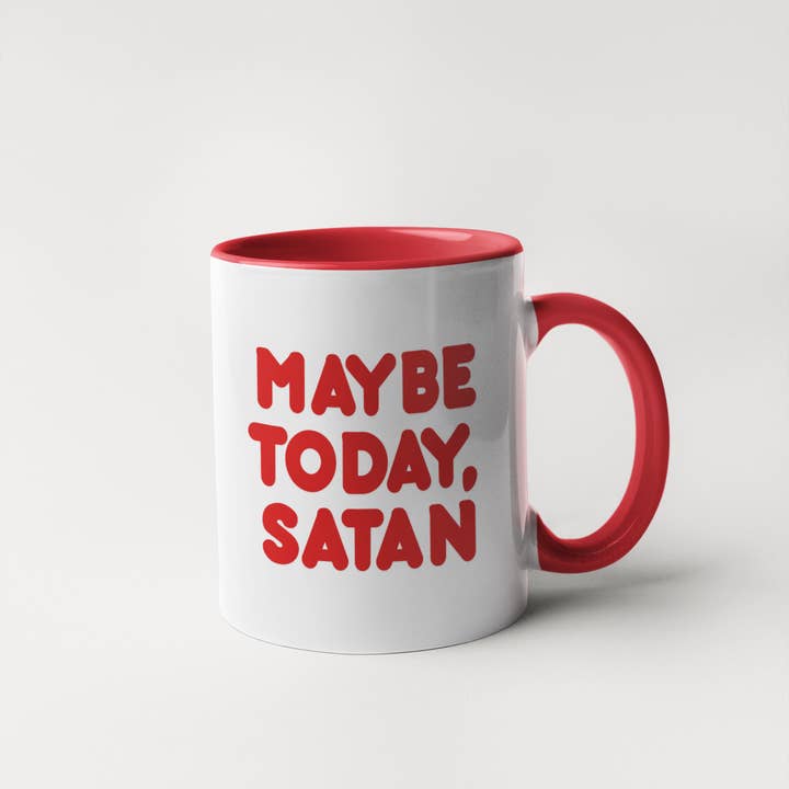 Calm Down Caren - Venta al por mayor Taza - Tal vez Today Satan - Taza de café