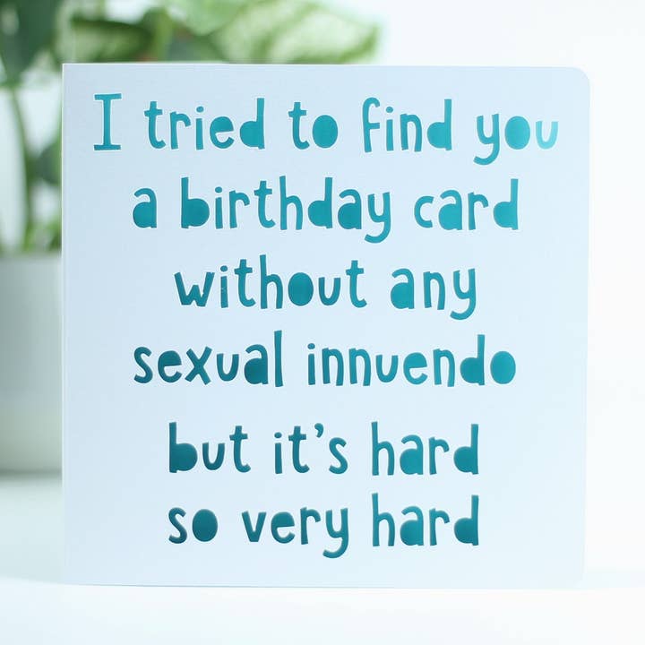 J'ai essayé de vous trouver une carte sans insinuations sexuelles... pour la vente par Paradise Papercraft