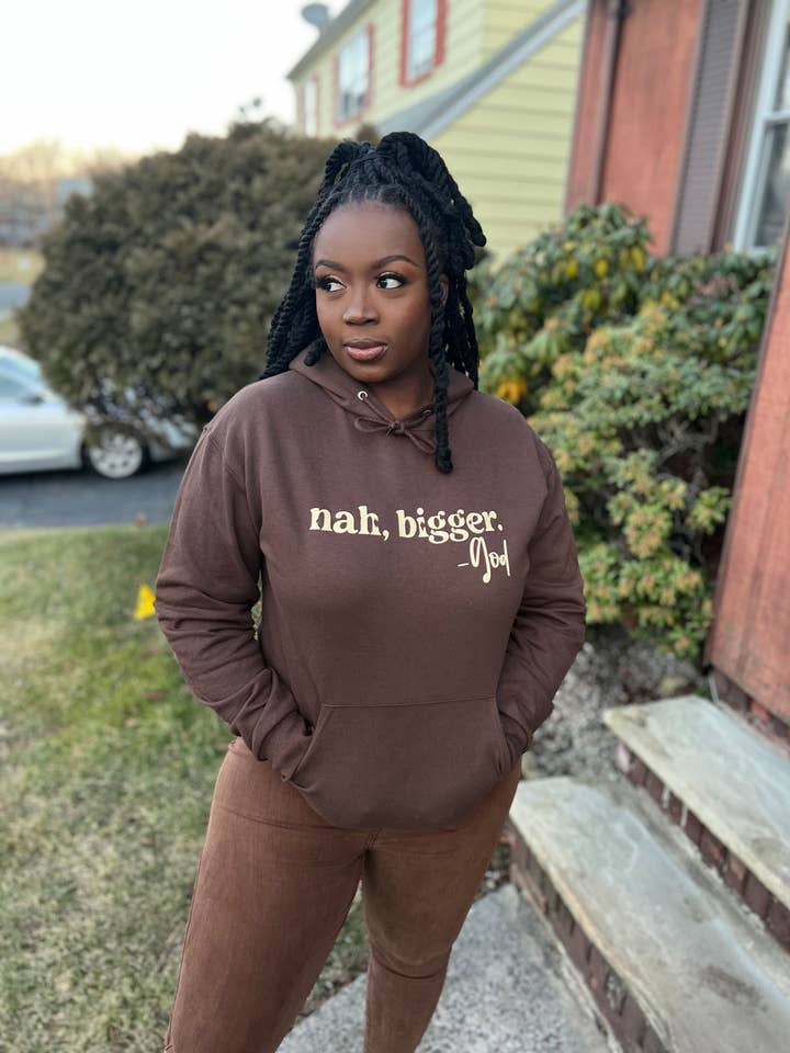 NAH! BIGGER GOD HOODIE for wholesale by Declarations By Beyond The Aisle