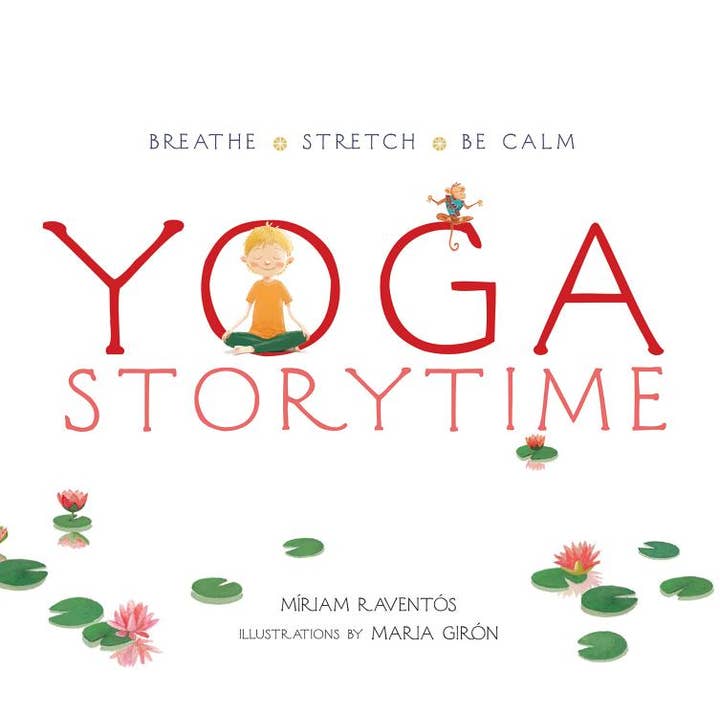 Yoga-Geschichtenstunde: Atmen, Dehnen, Ruhig Sein für den Großhandel von Bradley's Book Clearance
