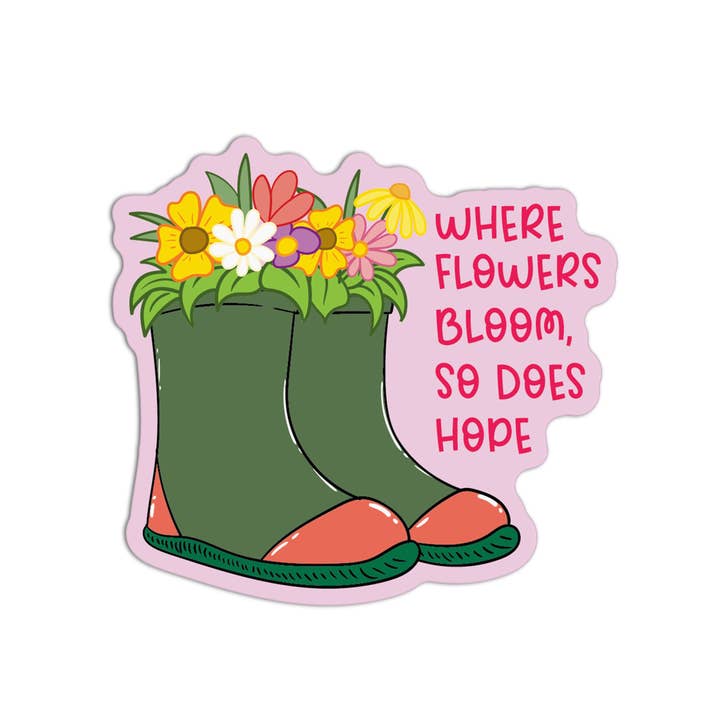 Where Flowers Bloom Gardening Stickers for wholesale by Girls Printing House