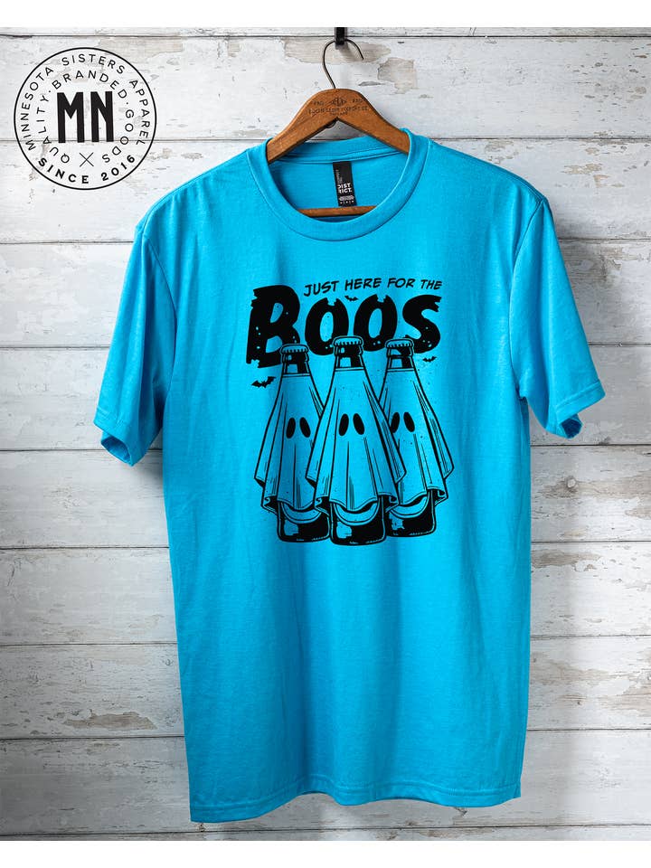 Minnesota Sisters - Wholesale Screen Printed T-Shirt - Unisex - Just Here for the Boos T-Shirt5