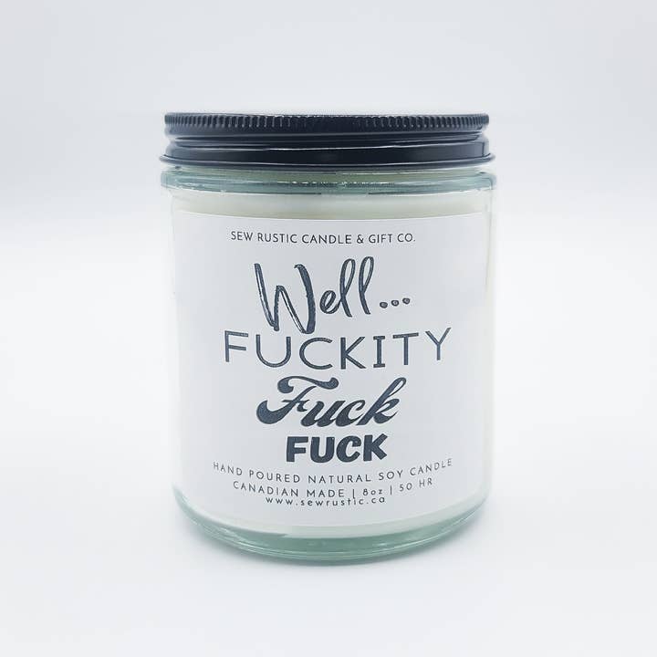 FUCKITY F%$@ F%$@ for wholesale by Sew Rustic Candle & Gift Co