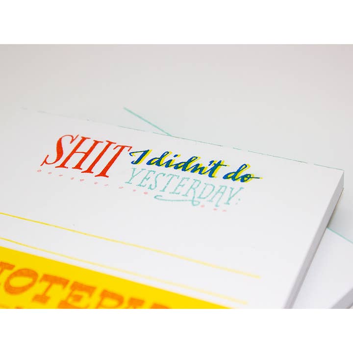 Ladyfingers Letterpress - Wholesale Notepad - Shit I didn't do Yesterday Risograph Notepad1