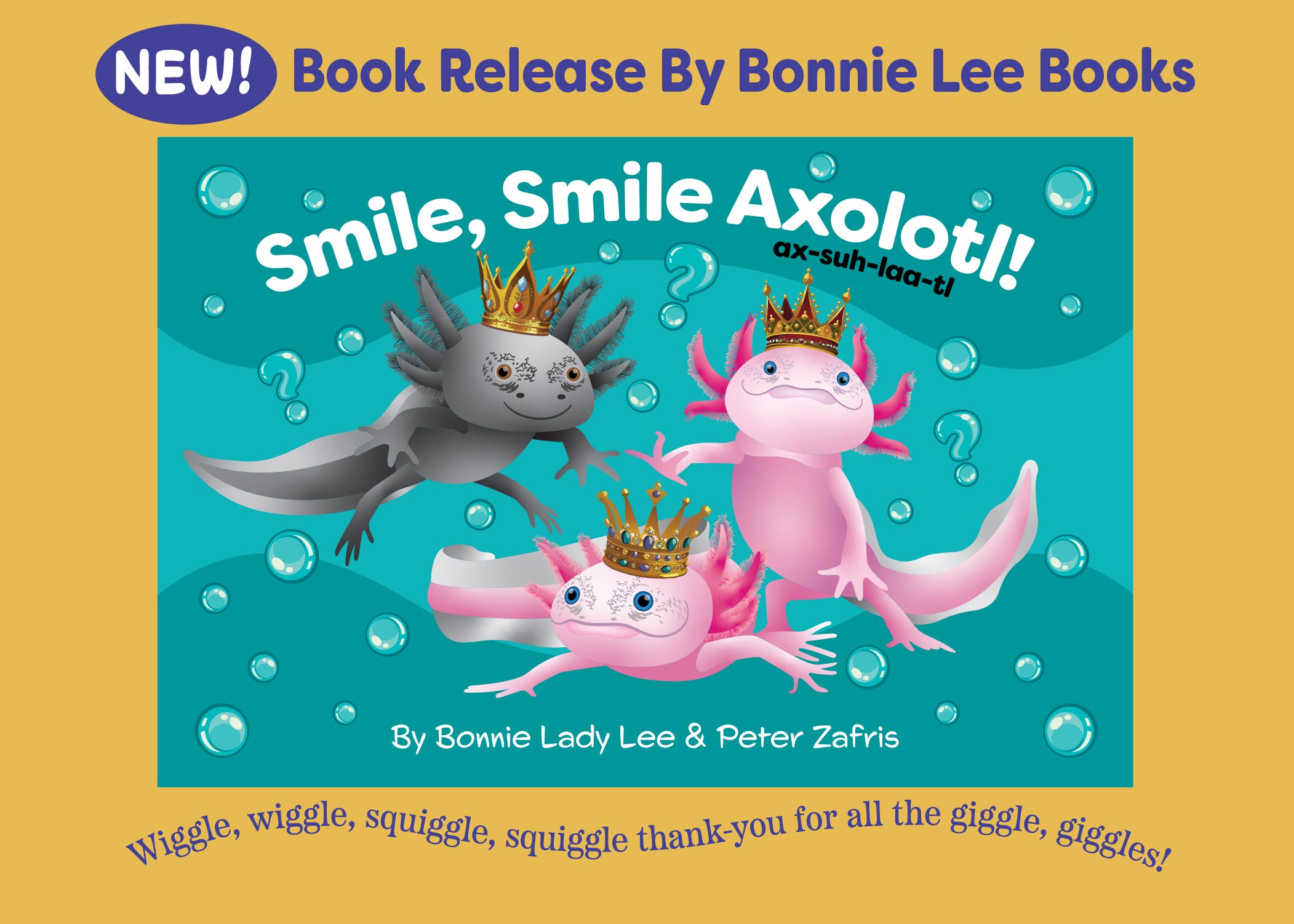 Bonnie Lee Books - Wholesale Baby & Toddler Book (0-2) - SMILE, SMILE AXOLOTL [BABY BOOK]6