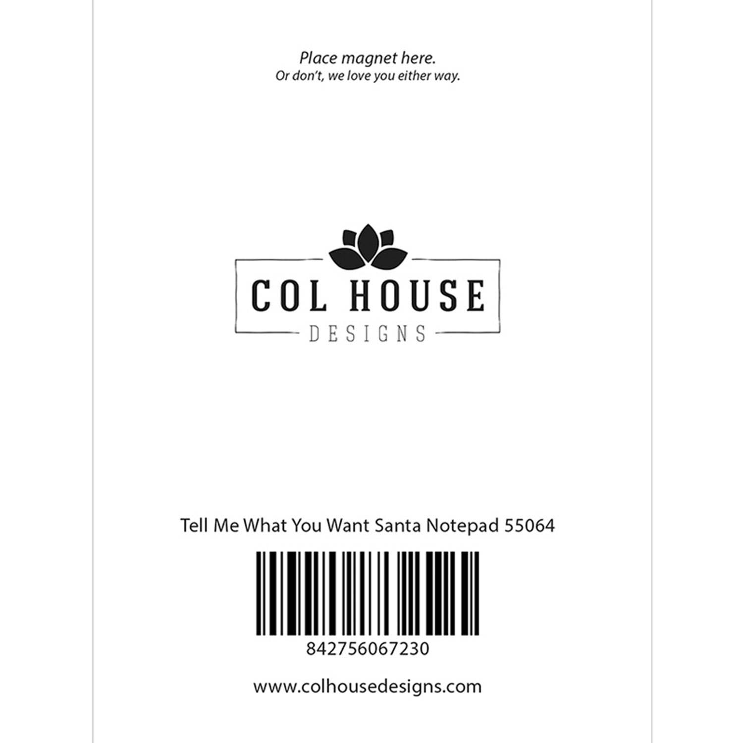 Col House Designs - Wholesale Notepad - Tell Me What You Want Santa Notepad1