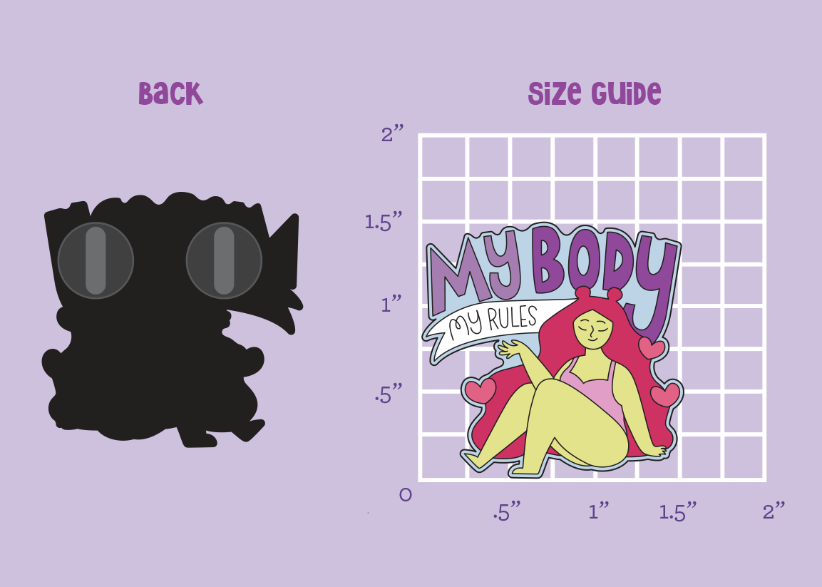 Neha Lee Designs - Wholesale Lapel Pin/Button - My body my rules enamel pin1