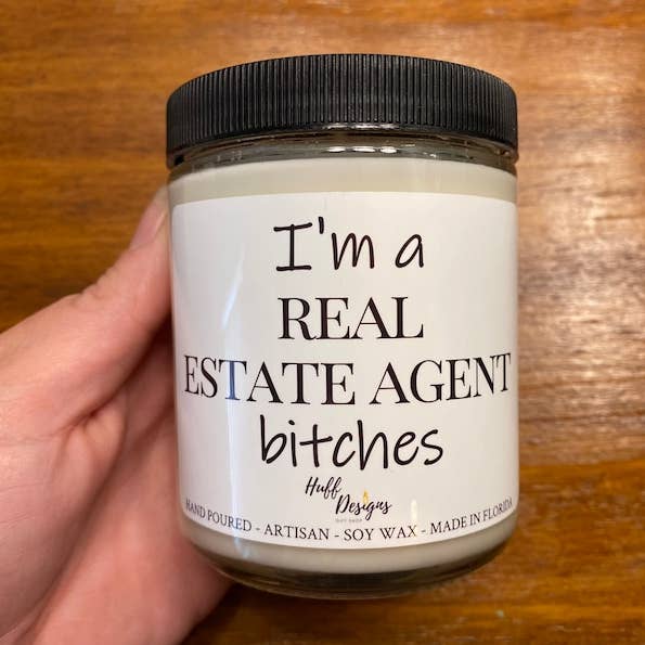 Soy un agente inmobiliario Bitches, nuevo regalo de agente inmobiliario para venta al por mayor de Huff Designs Candle Co