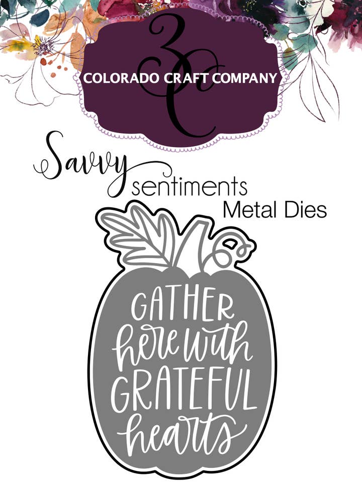 SS581-D Sentimientos inteligentes ~ Gather Here Die para venta al por mayor de Colorado Craft Company