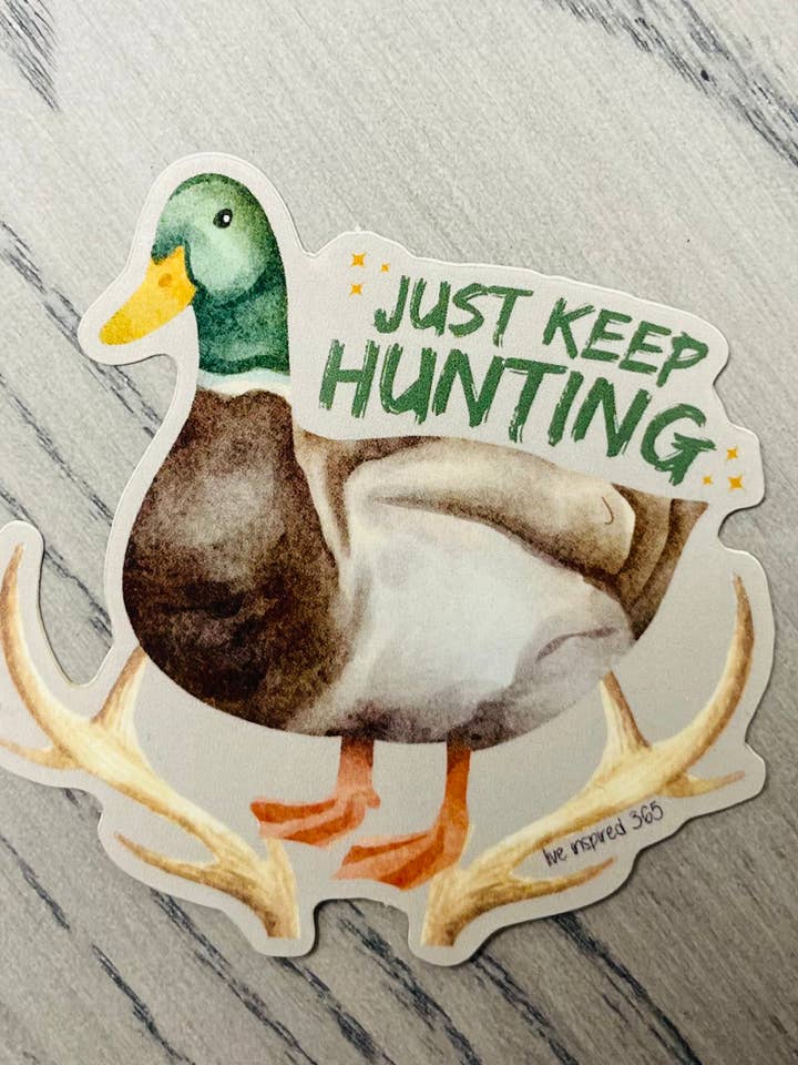 Just Keep Hunting-Sticker for wholesale by Live Inspired 365