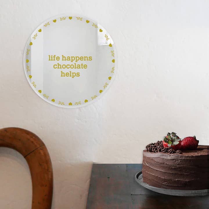 Decorative mirror Life Happens, Chocolate Helps. S for wholesale by BiCA-Good Morning Design