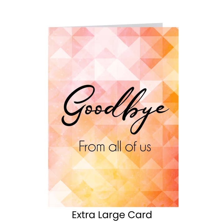 Lil's Cards - Wholesale Goodbye Card - Goodbye From all of Us Large Farewell A4 Card