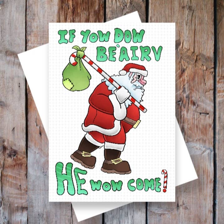 If Yow Dow Be'airv! Christmas Card for wholesale by Black Country Cards