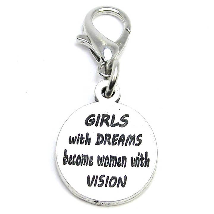 Girls with dreams become woman with vision purse/zipper pull for wholesale by Chubby Chico Charms