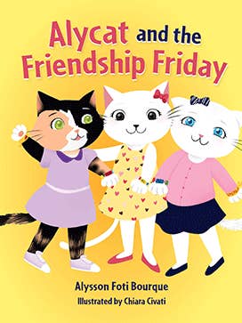Alycat and the Friendship Friday for wholesale by Pelican Publishing