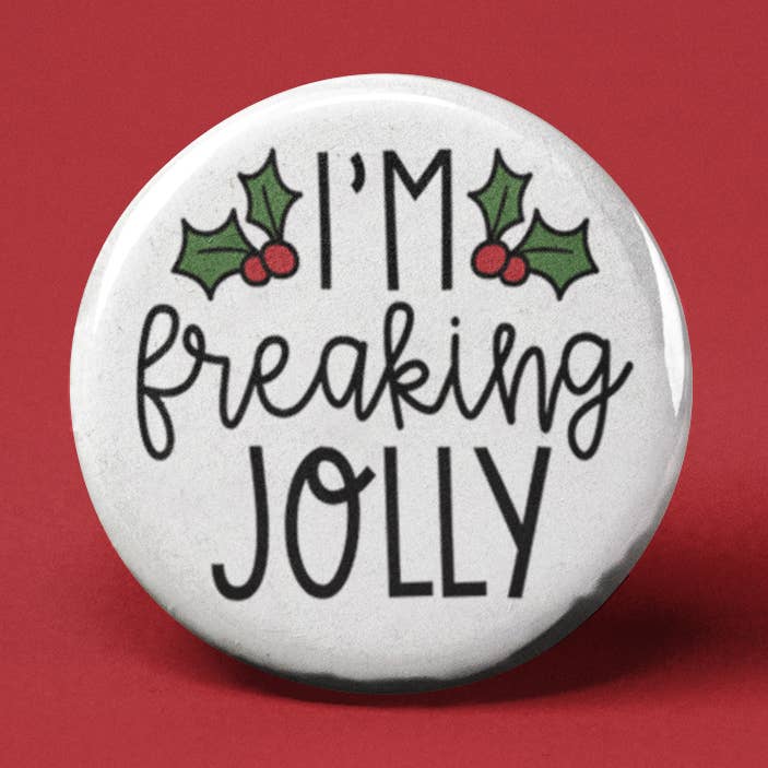 Je suis flippant bouton Jolly Pinback pour la vente par The Pin Pal Club