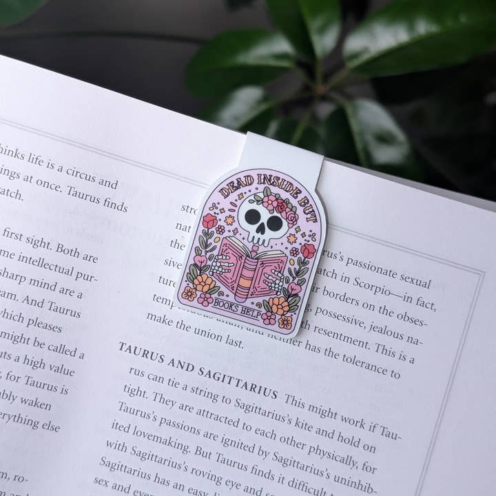 Moonlit Creations ā wholesale Bookmark ā Dead Inside But Books Help Magnetic Bookmark for Book Lovers1