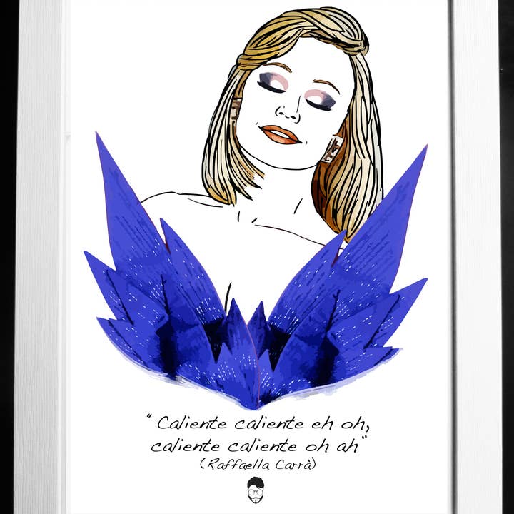 El loco del Pelo Rizo - Wholesale Art Print - Raffaella Carrà, Hot Hot0