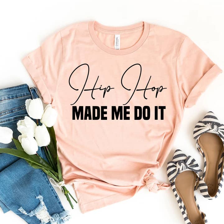 Hip Hop gjorde mig göra det T-shirt - Bella Canvas för wholesale av Printliss