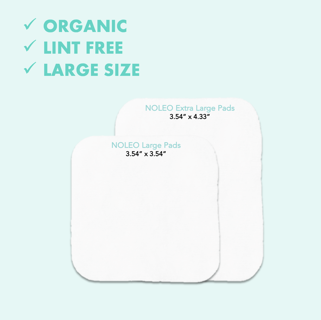 NOLEO - Wholesale Cotton Pad - NOLEO Organic Cotton Pads - XL 3.54"x4.33" (240x Count)1