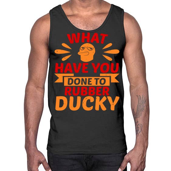 tshirt unlimited - Wholesale Tank top – Men's - What Have You Done To Rubber Ducky Style 9#- ducks- Cotton Tank4