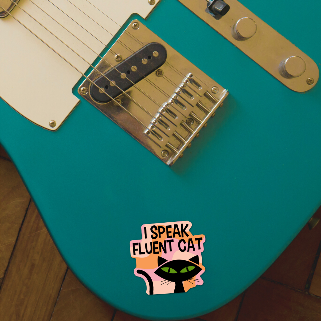 Card To Believe - Wholesale Sticker - I Speak Fluent Cat Die Cut Sticker2