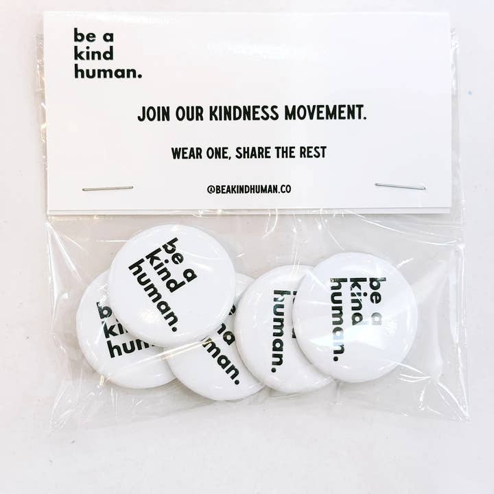 Pack de boutons Be a Kind Human pour la vente par Be a Kind Human