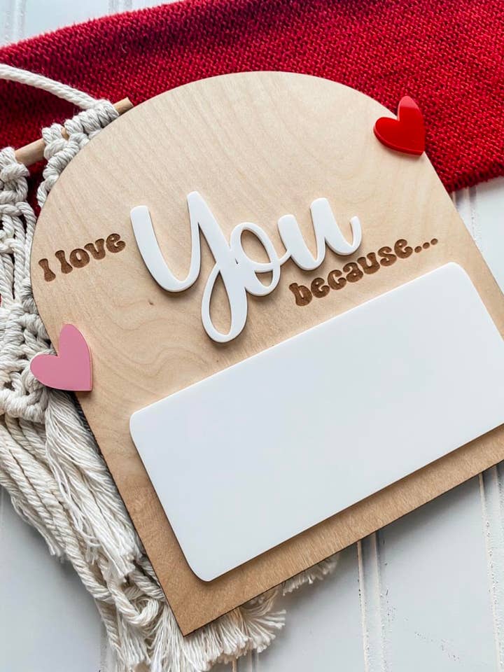 Tableau effaçable à sec "Je t'aime parce que..." pour la vente par Country Roads Rustic Decor