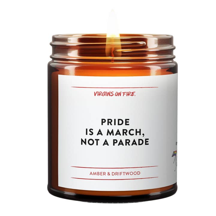 🌈 PRIDE IS A MARCH, NOT A PARADE (Amber) LGBTQ+ Soy Candle for wholesale by Virgins On Fire Candle Co.