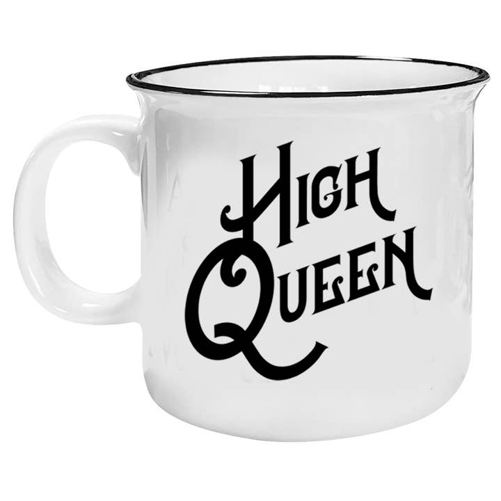 Coffee Mug • HIGH QUEEN Coffee mugs with an attitude for wholesale by High Jimmie