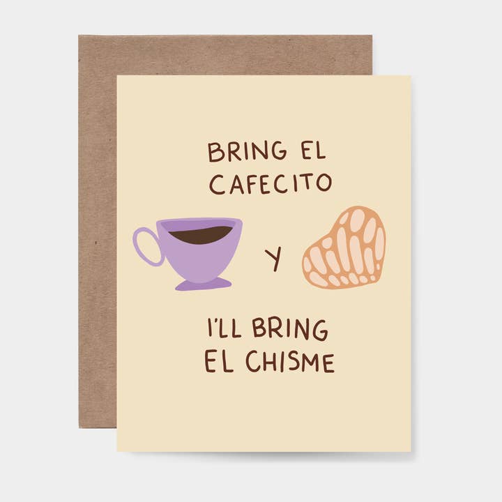 Bring El Cafecito y I'll Bring El Chisme Greeting Card for wholesale by Bring Aloha