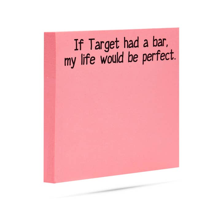 ellembee gift - Wholesale Sticky Notes - If Target had a bar, my life would be perfect sticky notes