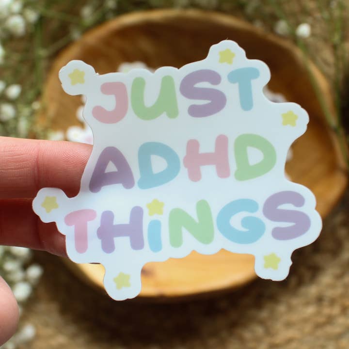 Just ADHD Things 3" Solid Waterproof Vinyl Sticker for wholesale by Mamukeeto
