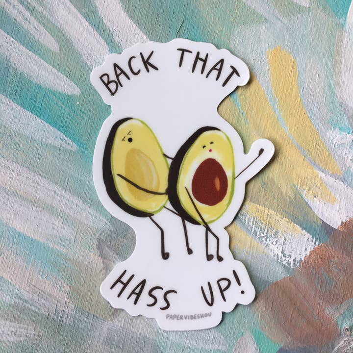 Back That Hass Up Vinyl Sticker for wholesale by Paper Vibes