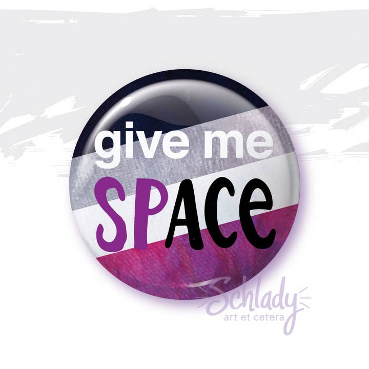 Give Me Space - Ace Pride Button Pin for wholesale by Schlady