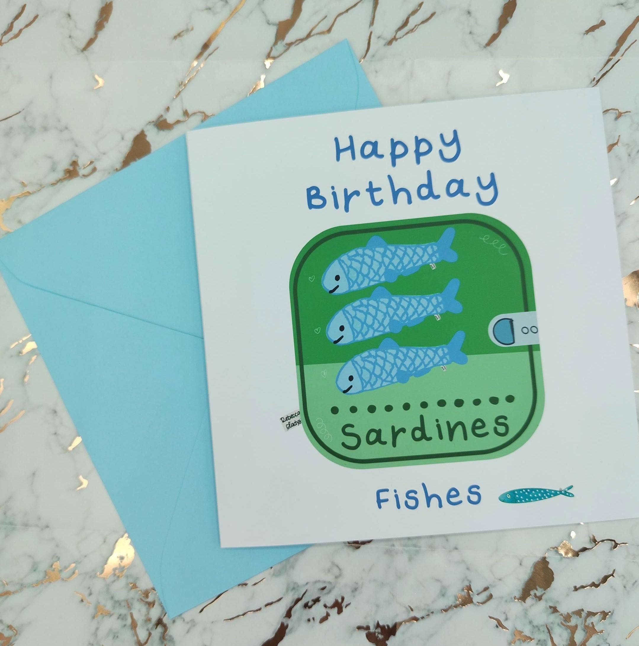 Rebecca Gladys – wholesale Birthday card – Happy Birthday Best Fishes Funny Sardine Pun Card Handmade1