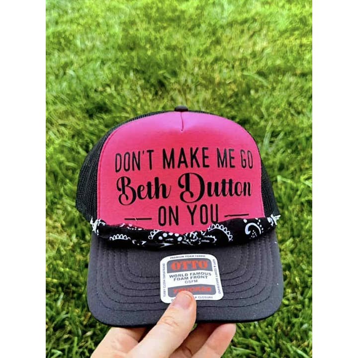 Don't Make Me Go Beth Dutton On You for wholesale by Skymorphew Branding Co