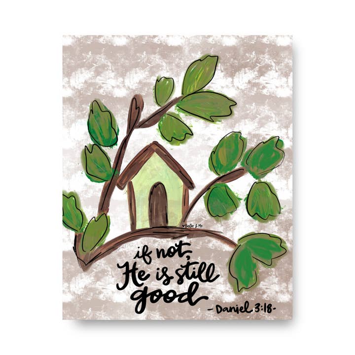 He is Still Good - Wrapped Canvas; 8" x 10" for wholesale by Baxter & Me