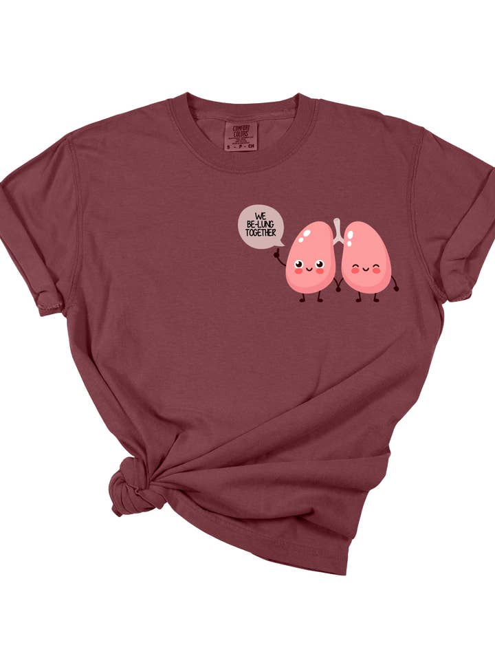 We Be-Lung Together Nurse T-Shirt for wholesale by Luxurnia