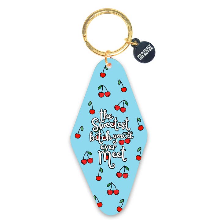 Properly Improper - Wholesale Keychain - Women's - Sweetest Bitch You'll Ever Meet - Printed Keychain