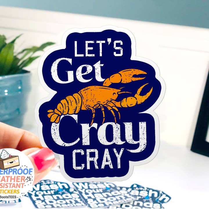 BootsTees - Wholesale Sticker - Let's Get Cray Sticker, 3" Crayfish Mardi Gras NOLA Decal