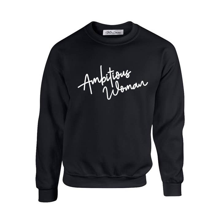 AMBITIOUS WOMAN Crewneck Sweater for wholesale by BBxCollection