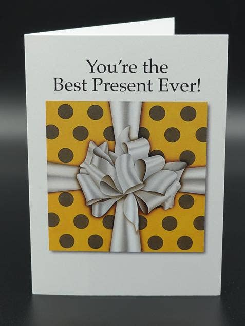 Tu es le meilleur cadeau de tous les temps ! Carte de voeux pour la vente par Beautiful Art Prints LLC
